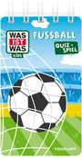 WAS IST WAS Kids Quiz + Spiel Fußball, Buch