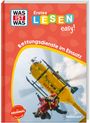 Tatjana Marti: WAS IST WAS Erstes Lesen easy! Rettungsdienste im Einsatz, Buch