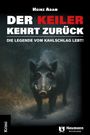 Heinz Adam: Der Keiler kehrt zurück, Buch