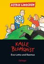 Astrid Lindgren: Kalle Blomquist , Eva-Lotta und Rasmus, Buch