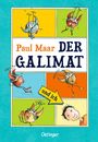 Paul Maar: Der Galimat und ich, Buch