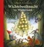 Ulf Stark: Wichtelweihnacht im Winterwald, Buch