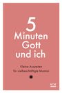 : 5 Minuten Gott und ich, Buch