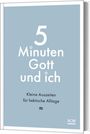 : 5 Minuten Gott und ich, Buch