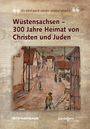 Inge Hohmann: Wüstensachsen - 300 Jahre Heimat von Christen und Juden, Buch