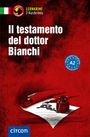 Myriam Caminiti: Il testamento del dottor Bianchi. Italienisch A2, Buch