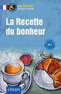 Marc Blancher: La Recette du bonheur, Buch