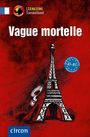 Marc Blancher: Vague mortelle. Französisch A1-B1, Buch