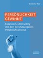 Waldemar Pelz: Persönlichkeit gewinnt, Buch