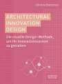 Christos Chantzaras: Architectural Innovation Design, Buch