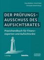 Titel: "Der Prüfungsausschuss des Aufsichtsrates". Untertitel: "Praxishandbuch für Finanzexperten und Aufsichtsräte". Illustration: Leuchtturm.