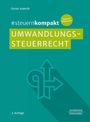 Florian Anderlik: #steuernkompakt Umwandlungssteuerrecht, Buch