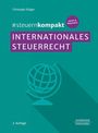 Christoph Dräger: #steuernkompakt Internationales Steuerrecht, Buch