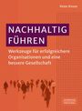 Peter Kinne: Nachhaltig Führen, Buch