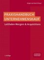 "Praxishandbuch Unternehmenskauf: Leitfaden Mergers & Acquisitions" in Rot und Orange, 3. Auflage, herausgegeben von Jürgen van Kann.