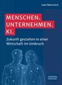 Uwe Weinreich: Menschen. Unternehmen. KI., Buch