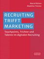 Titel: "Recruiting trifft Marketing". Untertitel: "Touchpoints, Trichter und Talente im digitalen Recruiting". Roter Hintergrund.