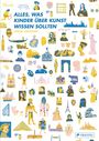 Louise Lockhart: Alles, was Kinder über Kunst wissen sollten, Buch