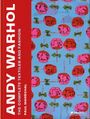 Paul Maréchal: Andy Warhol: The Complete Textiles and Fashion, 1955-1987, Buch