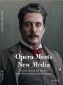 : Opera Meets New Media, Buch