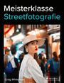 Craig Whitehead: Meisterklasse Streetfotografie, Buch