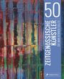 Brad Finger: 50 zeitgenössische Künstler, die man kennen sollte, Buch