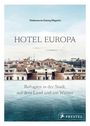 : Hotel Europa, Buch