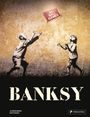 Alessandra Mattanza: Banksy [English edition], Buch