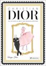 Megan Hess: Christian Dior, Buch