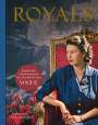 Josephine Ross: Royals - Bilder der Königsfamilie aus der britischen VOGUE, Buch