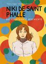 Monica Foggia: Niki de Saint Phalle - Die illustrierte Geschichte, Buch