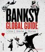 Luca Greco: Banksy Global Guide, Buch