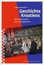 Ludwig Steindorff: Geschichte Kroatiens, Buch