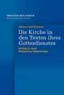 Johannes Paul Chavanne: Die Kirche in den Texten ihres Gottesdienstes, Buch