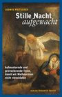 Ludwig Pritscher: Stille Nacht, aufgewacht, Buch