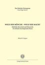 Buchtitel: "WEGE DER MÖNCHE – WEGE DER MACHT". Autor: Mihai-D. Grigore. Verlag: Verlag Friedrich Pustet. Cover in Cremefarbe.