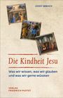 Titel: "Die Kindheit Jesu". Autor: Josef Imbach. Darunter Gemälde biblischer Szenen. Verlag: Friedrich Pustet.