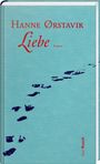 Hanne Ørstavik: Liebe, Buch