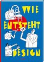 Ji¿í Pelcl: Wie entsteht Design, Buch