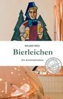 Roland Weis: Bierleichen, Buch