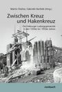 Martin Flashar: Zwischen Kreuz und Hakenkreuz, Buch