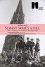 Andrea Hess: Sonst war es still. 1944 - Freiburg, sein Münster, seine Menschen, Buch