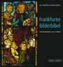 : Frankfurter Bilderbibel, Buch