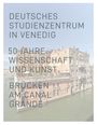 : Deutsches Studienzentrum in Venedig, Buch
