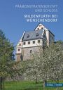 Benjamin Rudolph: Mildenfurth bei Wünschendorf, Buch