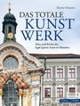 Thomas Schauerte: Das totale Kunstwerk, Buch