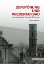 Andreas Geisenhofer: Zerstörung und Wiederaufbau, Buch