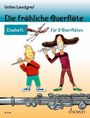 Gefion Landgraf: Die fröhliche Querflöte. Duoheft, Noten