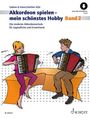 Sabine Kölz: Akkordeon spielen - mein schönstes Hobby 2, Buch