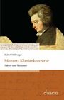 Hubert Moßburger: Mozarts Klavierkonzerte, Buch
